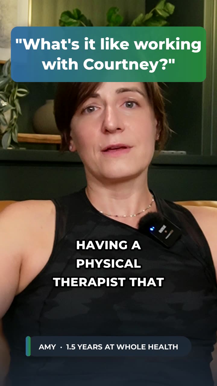 Amy, a Whole Health client, answering: What's it like working with Courtney?