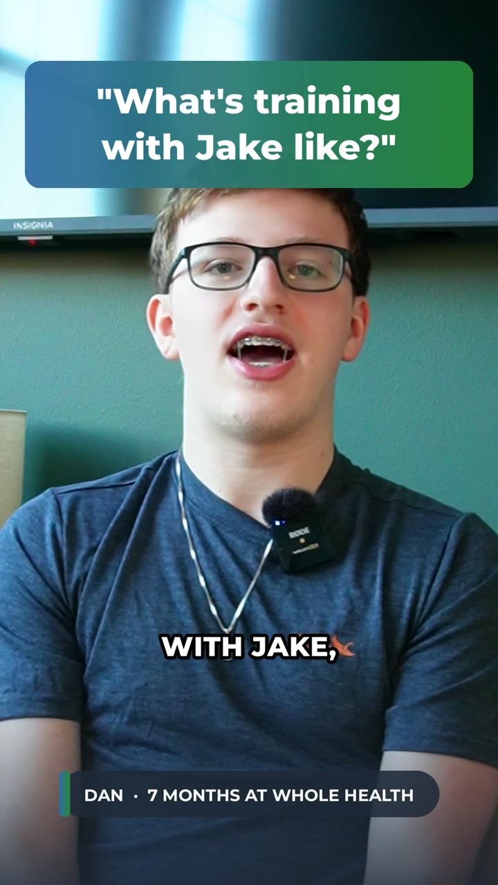 Dan, a Whole Health client, answering: What's training with Jake like?