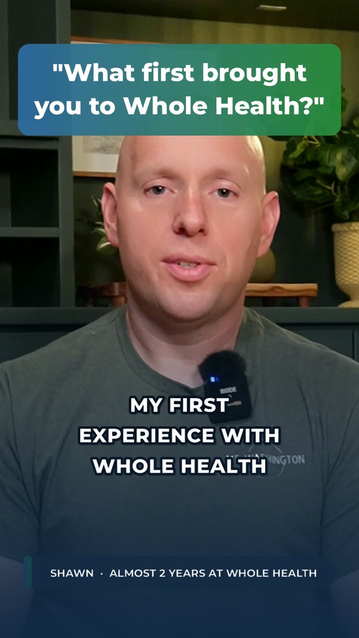 Shawn, a Whole Health client, answering: What first brought you to Whole Health?